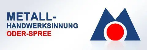 Metall Handwerksinnung Oder-Spree